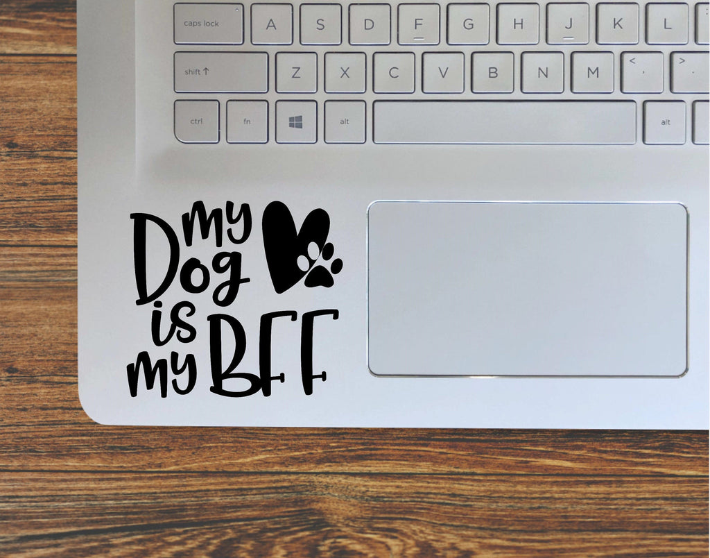 My Dog Is My BFF, Cute Dog Paw Heart Vinyl Decal Sticker - FineLineFX