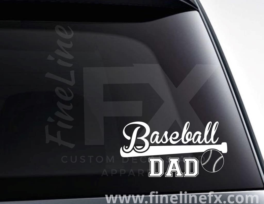 Baseball Dad Baseball Bat And Ball Vinyl Decal Sticker - FineLineFX