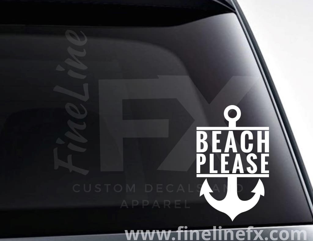 Beach Please Anchor Nautical Vinyl Decal Sticker - FineLineFX