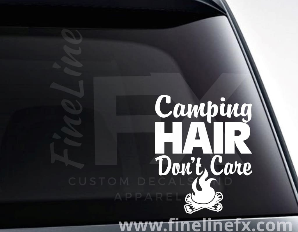 Camping Hair Don't Care Campfire Vinyl Decal Sticker - FineLineFX