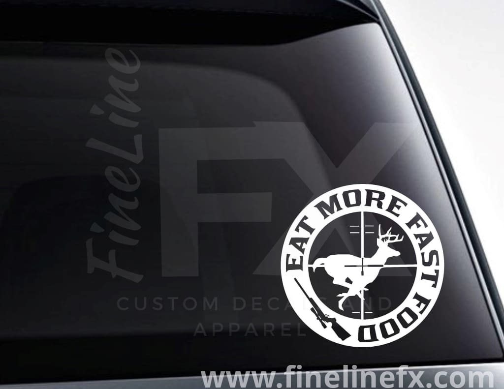 Eat More Fast Food, Rifle Scope Hunting Target Vinyl Decal Sticker - FineLineFX