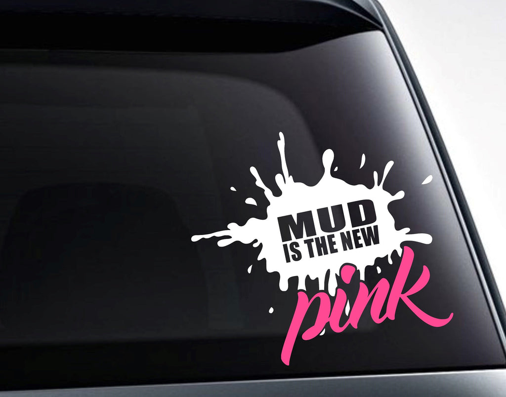 Mud Is The New Pink Offroading Girl Vinyl Decal Sticker - FineLineFX