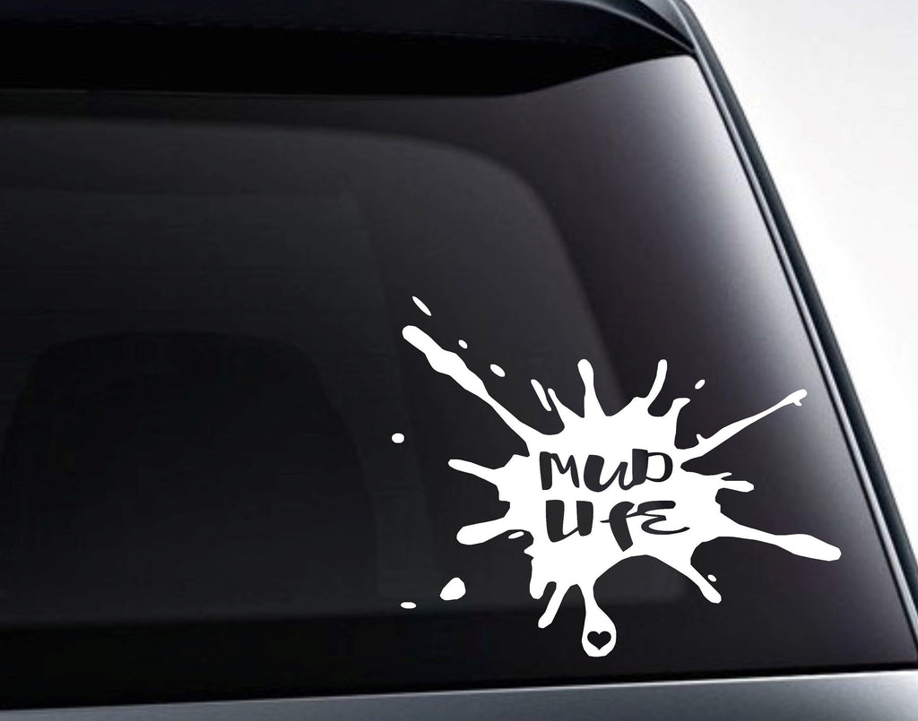 Mud Splatter Mud Life Offroad Vinyl Decal Sticker - FineLineFX