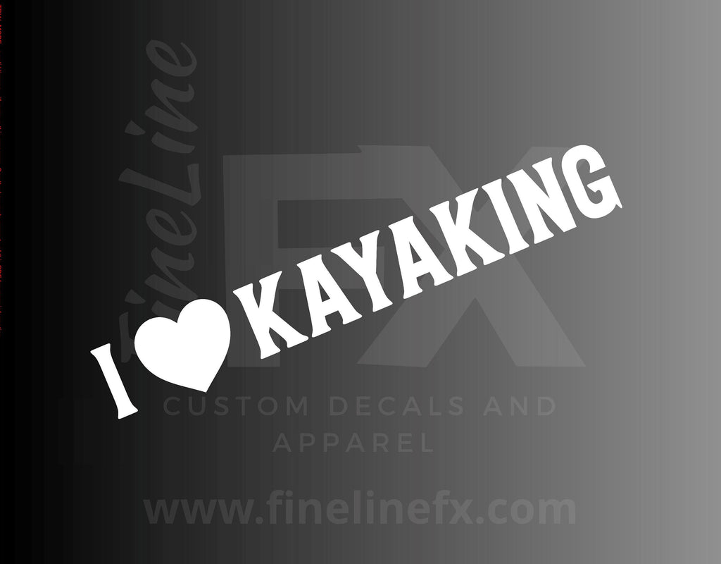 I Heart Kayaking / Love Kayaking Vinyl Decal Sticker - FineLineFX