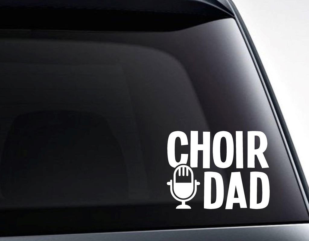 Choir Dad Microphone Vinyl Decal Sticker - FineLineFX