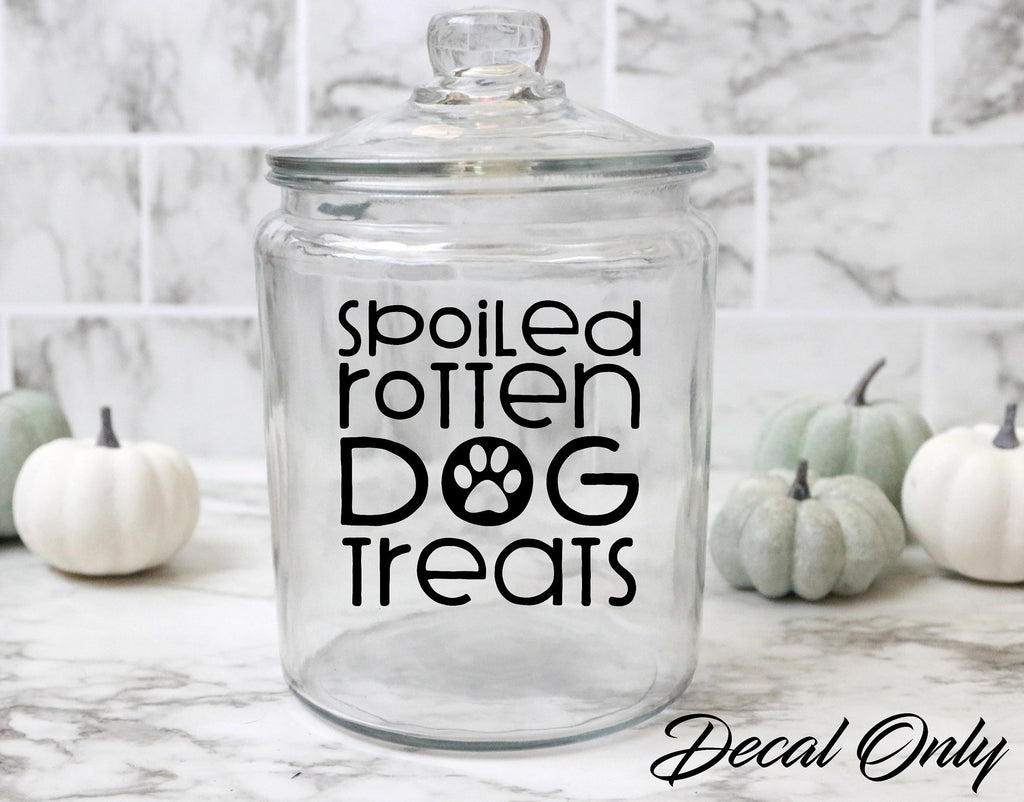 Spoiled Rotten Dog Treats Dog Paw Treat Jar Vinyl Decal Sticker - FineLineFX