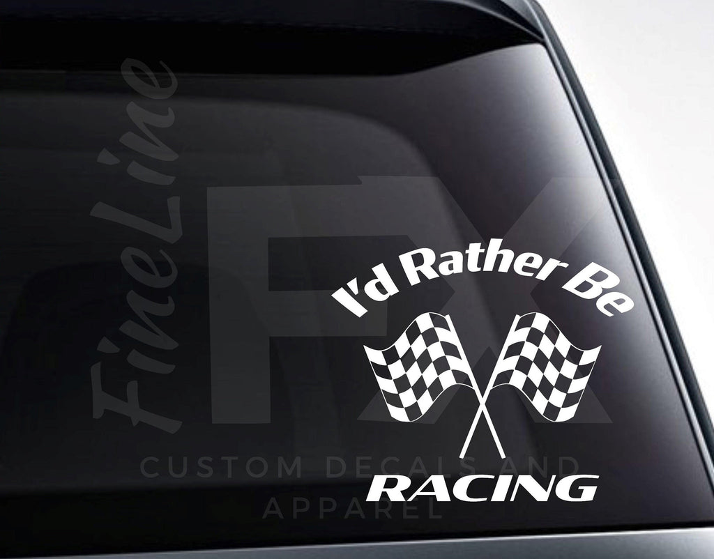I'd Rather Be Racing Crossed Checkered Racing Flags Vinyl Decal Sticker - FineLineFX