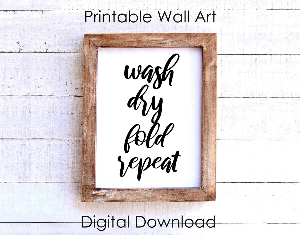 Laundry Room Printable Wall Art, Wash Dry Fold Repeat Wall Art Instant Digital Download - FineLineFX
