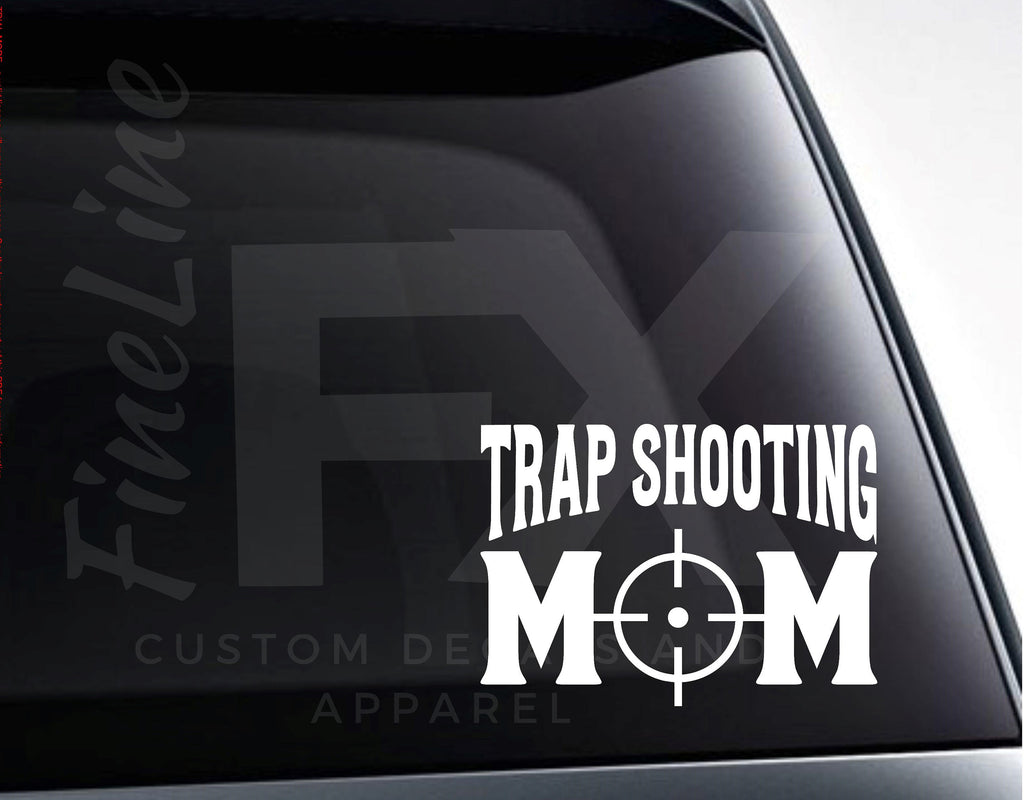 Trap Shooting Mom Vinyl Decal Sticker - FineLineFX