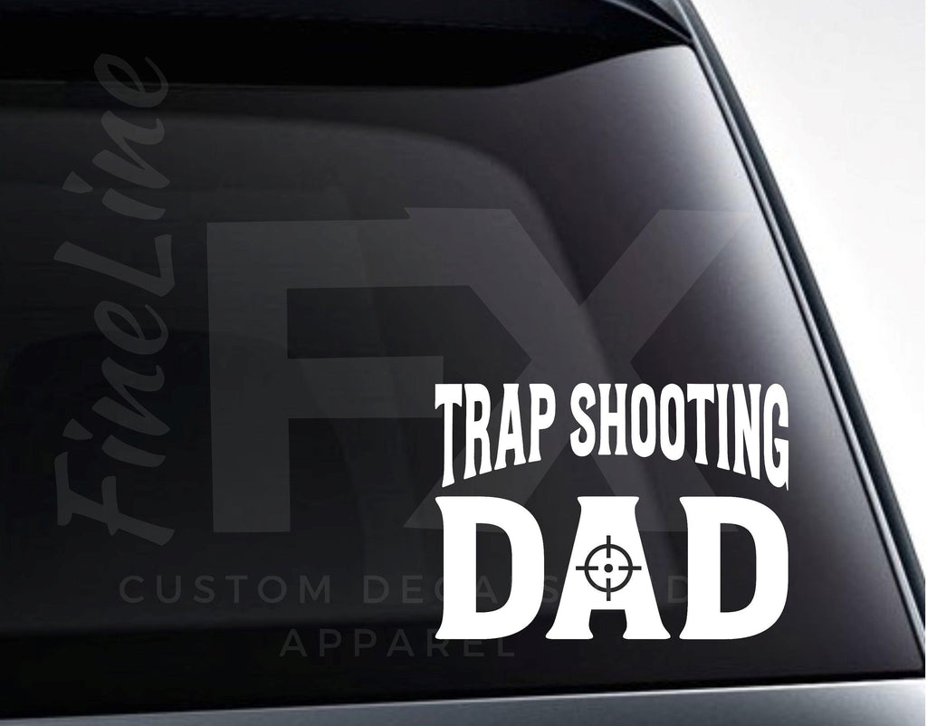 Trap Shooting Dad Vinyl Decal Sticker - FineLineFX