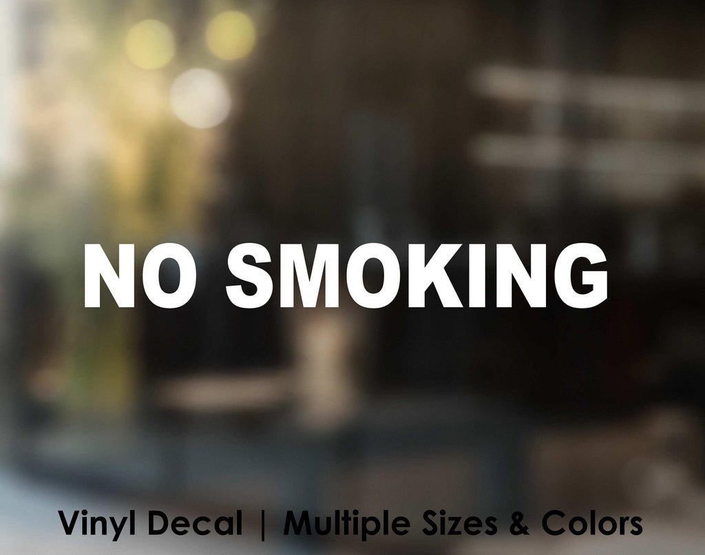 No Smoking Vinyl Decal Sticker | Business Sign Text Vinyl Lettering, Storefront Window, Door Sticker