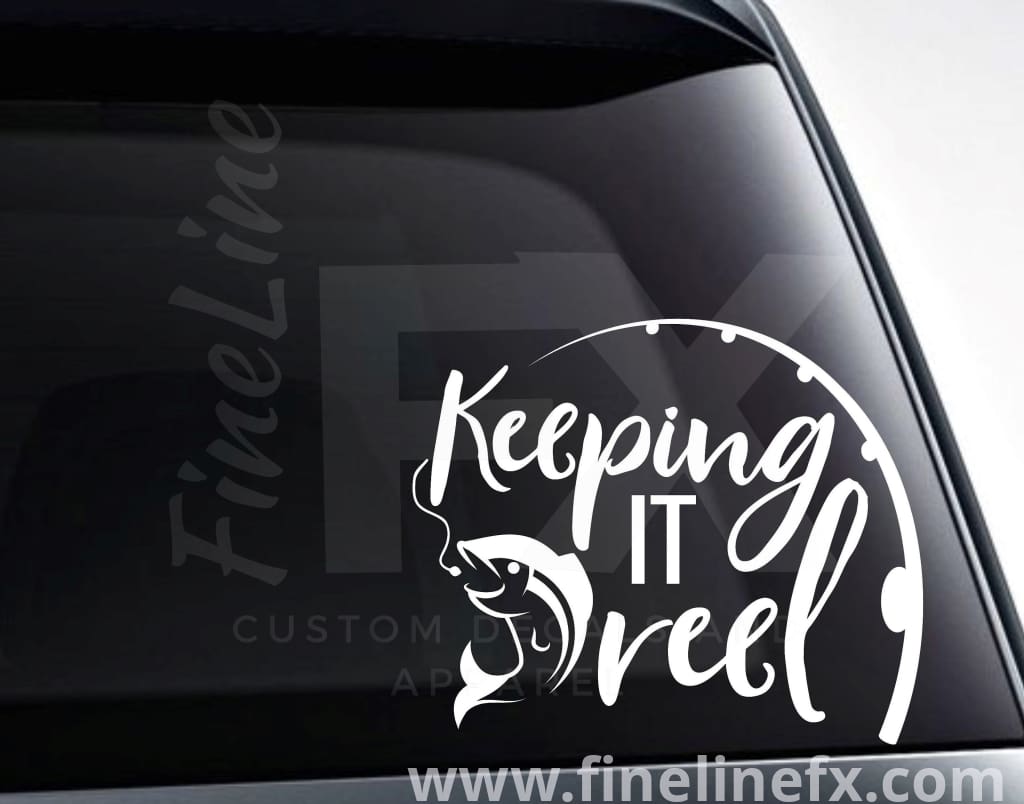 Keeping It Reel Fishing Vinyl Decal Sticker – FineLineFX Vinyl Decals & Car  Stickers