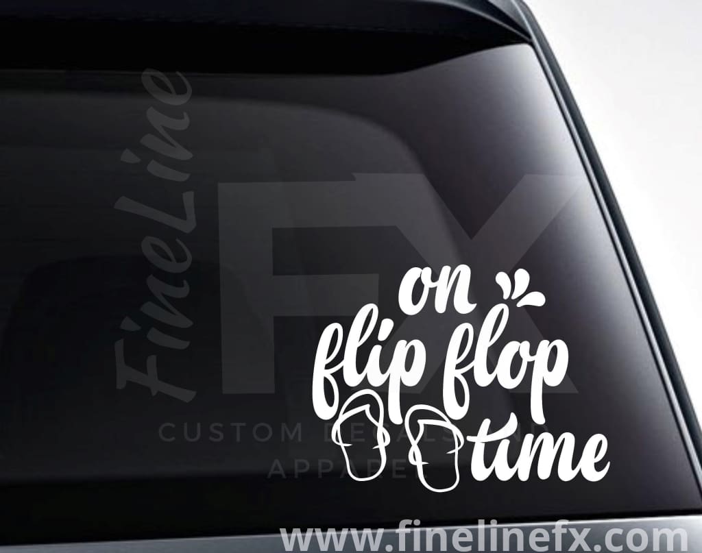 On Flip Flop Time Vinyl Decal Sticker - FineLineFX