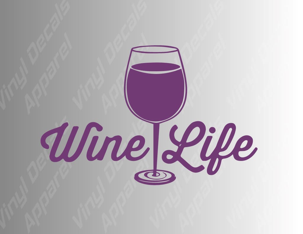 Wine Life Wine Glass Vinyl Decal Sticker - FineLineFX